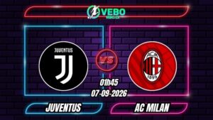 Nhận định Juventus vs AC Milan 01h45 ngày 07/09/2026