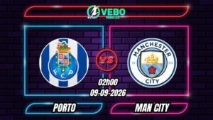 Nhận định Porto vs Man City 02h00 ngày 09/09/2026