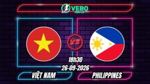 Nhận định Việt Nam vs Philippines 18h30 ngày 26/09/2026