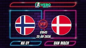 Soi Kèo Na Uy vs Đan Mạch 01h45 - 25/09/2026