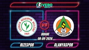 Soi Kèo Rizespor vs Alanyaspor 00h00 - 08/09/2026